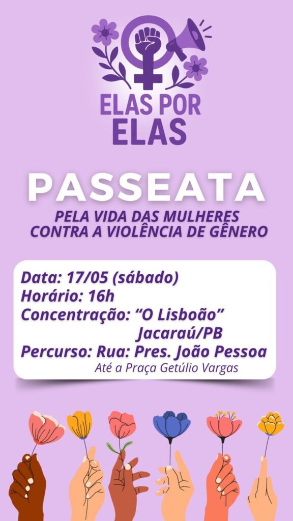 Passeata Contra Violência às Mulheres Será Neste Sábado (17), Na Cidade De Jacaraú Pb